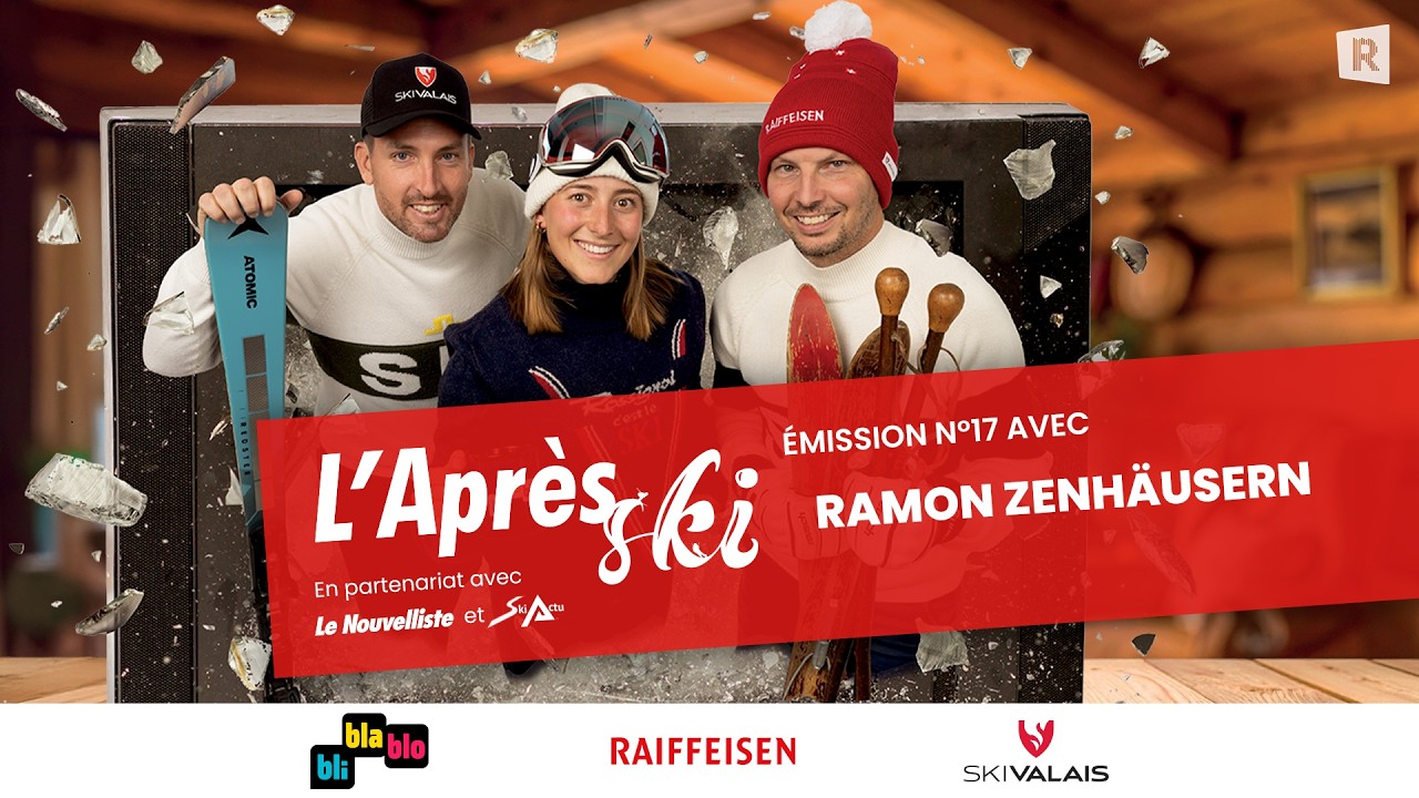 L'Après-Ski - Épisode 17 avec Ramon Zenhäusern