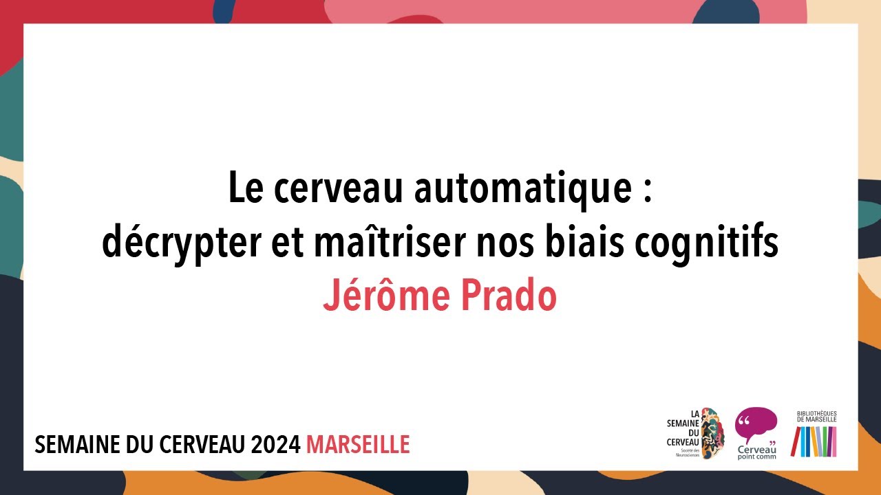 Le cerveau automatique : décrypter et maîtriser nos biais cognitifs