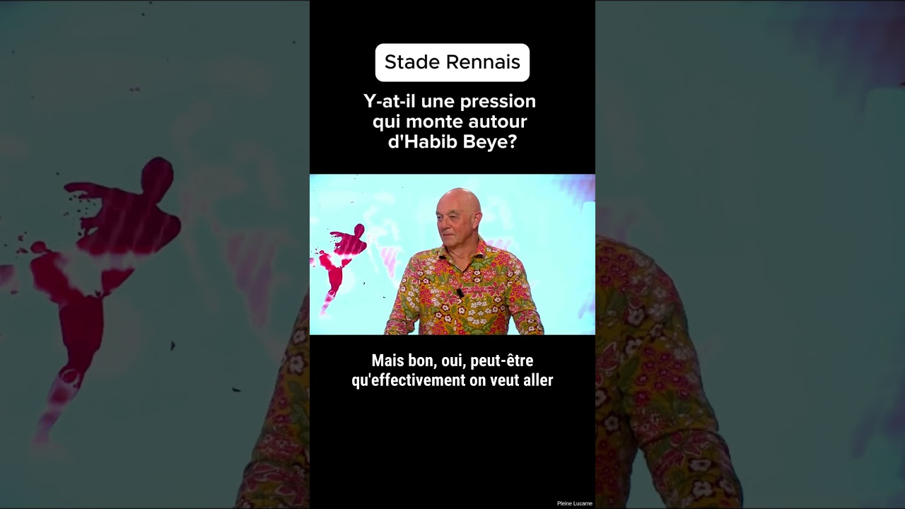 Y-a-t-il une pression qui monte autour d'Habib Beye après ce début de saison du Stade Rennais ?