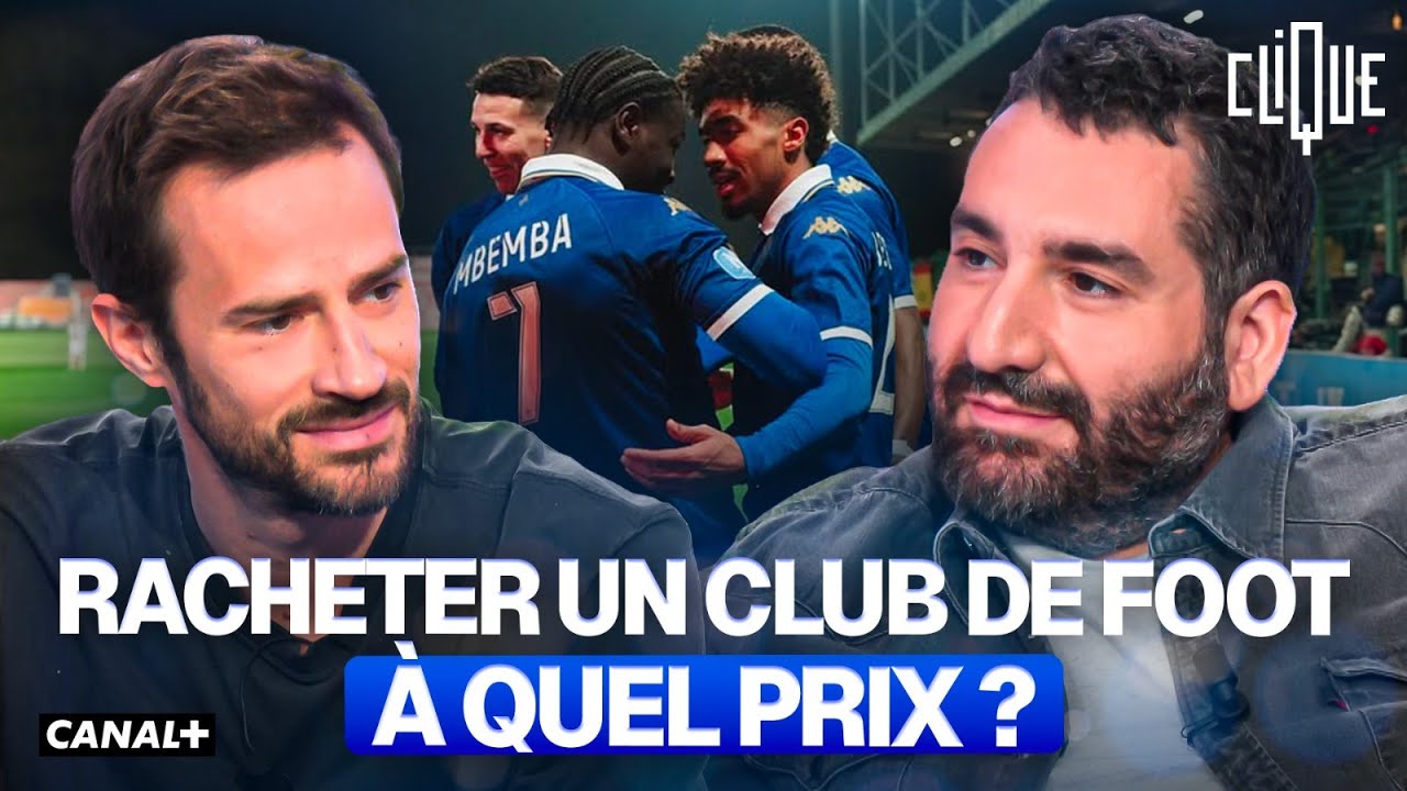 Combien coûte un club de foot, la gestion d’une équipe : Alexandre Mulliez - CANAL+