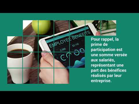 Prime de participation : la placer ou en profiter ?