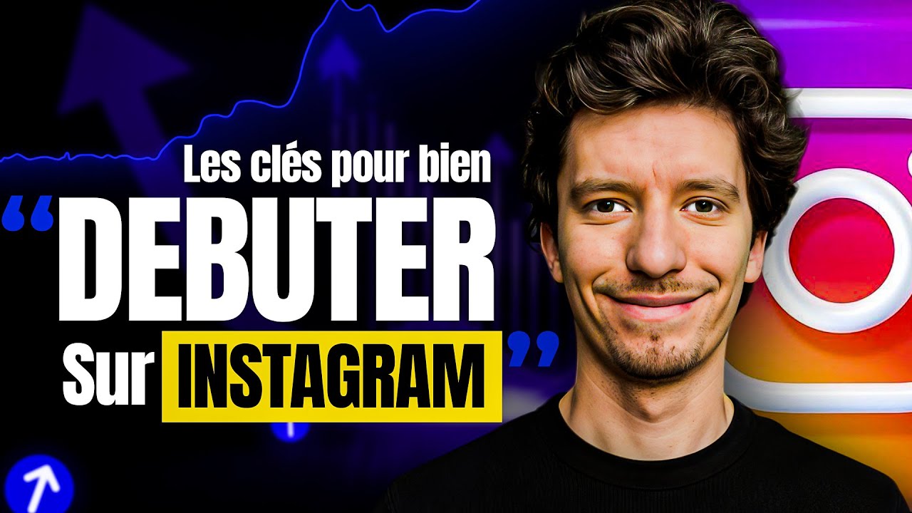 Débuter sur INSTAGRAM (en 2026) - Les étapes essentielles